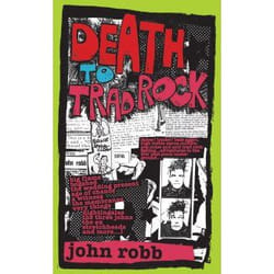 Cherry Red Records Death To Trad Rock! – The Post-Punk Fanzine Scene 1982-87