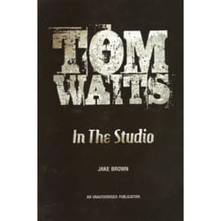 Cherry Red Records Tom Waits In The Studio