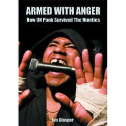 Cherry Red Records Armed With Anger, How UK Punk Survived The Nineties
