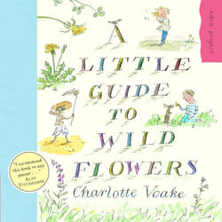 ISBN A Little Guide To Wild Flowers book English 80 pages