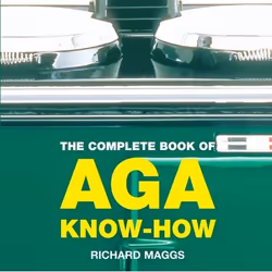 ISBN The Complete Book of Aga Know-How, Food & drink, English, Paperback, 160 pages
