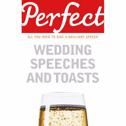 ISBN Perfect Wedding Speeches and Toasts, English, Paperback, 160 pages
