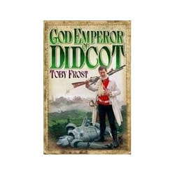 ISBN God Emperor of Didcot book General novel English 320 pages