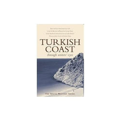 ISBN Turkish Coast : Through Writers' Eyes