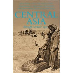 ISBN Central Asia : Through Writers' Eyes book History English 256 pages