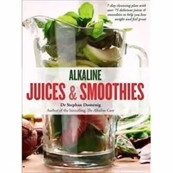 ISBN Alkaline Juices and Smoothies: 7 Day Cleansing Plan with Over 75 Juices and Smoothies to Help You Lo, English, Hardcover ...