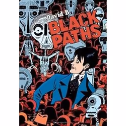 ISBN Black Paths, General novel, English, Hardcover, 128 pages
