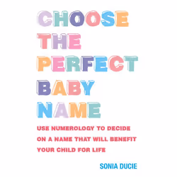 ISBN Choose the Perfect Baby Name, Paperback, 240 pages