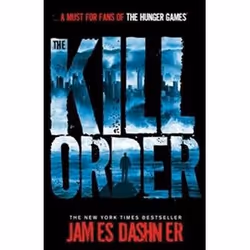 ISBN Kill Order : Maze Runner Series 4, Adventure, English, Paperback, 336 pages