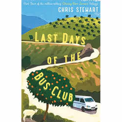 Allen & Unwin The Last Days of the Bus Club, Travel writing, English, Paperback, 240 pages