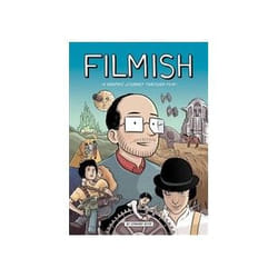 ISBN Filmish: A Graphic Journey Through Film book Comics & graphic novels English 192 pages