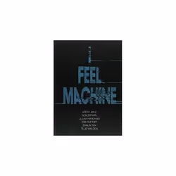 ISBN I Feel Machine, English, Paperback, 128 pages