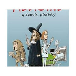 ISBN Medicine : A Graphic History book Comics & graphic novels English Paperback 240 pages