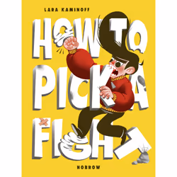 ISBN How To Pick A Fight, English, Paperback, 216 pages