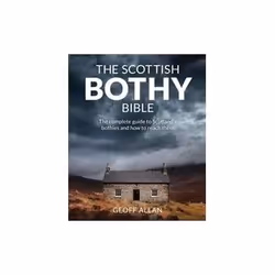 ISBN Scottish Bothy Bible, Travel, English, Paperback, 304 pages