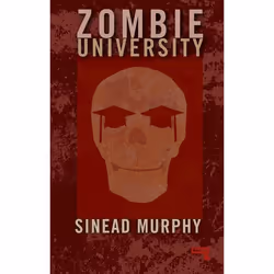 ISBN Zombie University, Paperback, 176 pages