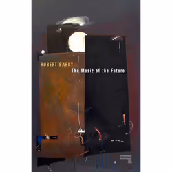 ISBN The Music of the Future, Paperback, 184 pages