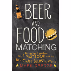 ISBN Beer and Food Matching, Cooking, English, Paperback, 224 pages