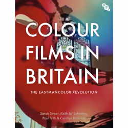 ISBN Colour Films in Britain, English, Paperback, 384 pages