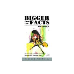 Bigger Than the Facts by Baeke & Jan