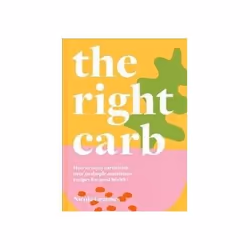 ISBN Right Carb, Health, mind & body, English, Hardcover, 128 pages
