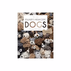 Edward&#39;s Menagerie: DOGS : 65 Canine Crochet Projects - Kerry Lord - book