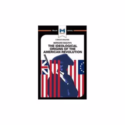 ISBN Ideological Origins of the American Revolution, English, Paperback, 88 pages