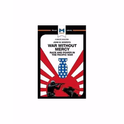 ISBN War Without Mercy : Race and Power in the Pacific War, English, Paperback, 84 pages
