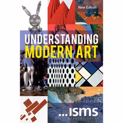 ISBN ...isms: Understanding Modern Art New Edition, English, Paperback, 168 pages