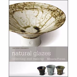 ISBN Natural Glazes (collecting and making), English, Paperback, 112 pages