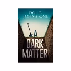 ISBN Dark Matter, Crime fiction, English, 300 pages