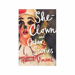 ISBN She-Clown And Other Stories, General novel, English, Paperback, 176 pages