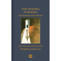 ISBN The Wrong Turning: Encounters with Ghosts book English Hardcover 192 pages