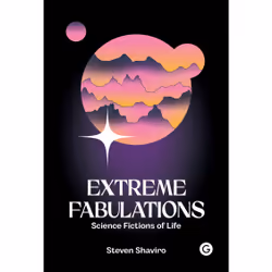 ISBN Extreme Fabulations, English, Hardcover, 192 pages