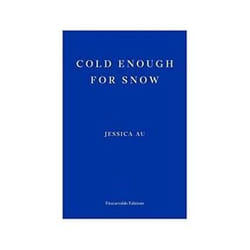ISBN Cold Enough for Snow book General novel English 104 pages