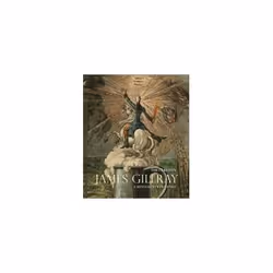 ISBN James Gillray : A Revolution in Satire, English, Hardcover, 408 pages