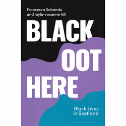 ISBN Black Oot Here, English, Paperback, 248 pages