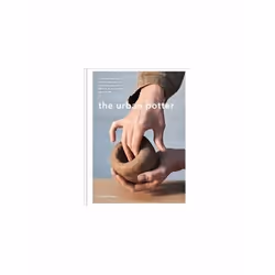ISBN Urban Potter : A Modern Guide to the Ancient Art of Hand-Building Bowls Plates Pots and More, English, Hardcover, 160 pa ...