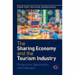 ISBN The Sharing Economy and the Tourism Industry Perspectives, Opportunities and Challenges