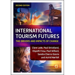ISBN International Tourism Futures 2nd edition The Drivers and Impacts of Change book