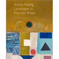 ISBN Artists Making Landscape in Post-War Britain, Art & design, English, Hardcover, 300 pages
