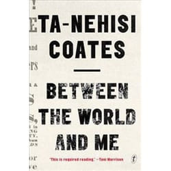 ISBN Between the World and Me book History English 256 pages