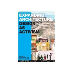 ISBN Expanding Architecture: Design as Activism book Educational English 288 pages