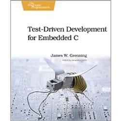 O'Reilly Test Driven Development for Embedded C software manual 310 pages