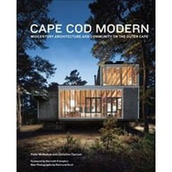 ISBN Cape Cod Modern : Midcentury Architecture and Community on the Outer Cape book Art & design English Hardcover 272 pages