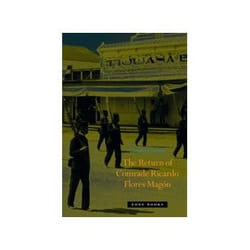 ISBN Return of Comrade Ricardo Flores Magon book History English Hardcover 608 pages
