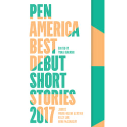 ISBN PEN America Best Debut Short Stories 2017 book English Paperback 224 pages