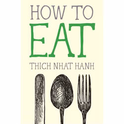 ISBN How to Eat, Paperback, 128 pages