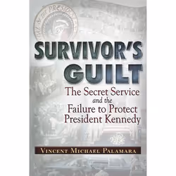 ISBN Survivor's Guilt: The Secret Service and the Failure to Protect President Kennedy, English, Paperback, 576 pages