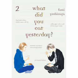 ISBN What Did You Eat Yesterday?, Volume 2, Fiction, English, Paperback, 200 pages